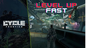 How To Level Up Fast In The Cycle - Frontier