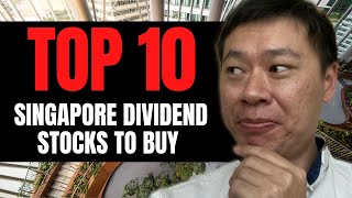 BEST SINGAPORE DIVIDEND STOCKS TO BUY NOW IN 2023  | DIVIDEND STOCKS FOR YOUR RETIREMENT