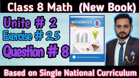 Class 8th Math New book Exercise 2.5 Q#8| Math New book 2023-24 |8 class math|class 8 math