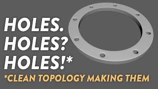 Clean Topology With Holes in Geometry: Modeling a Flange - Maya 2020