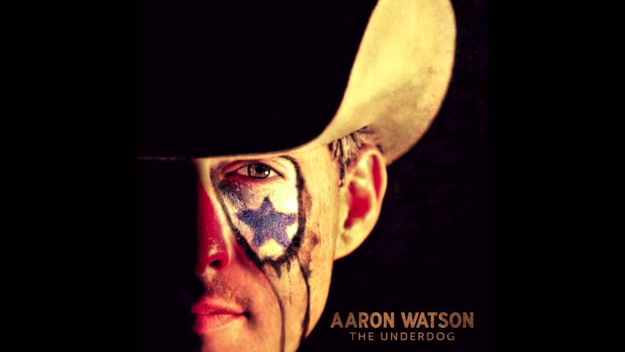 Aaron Watson Freight Train Official Audio 