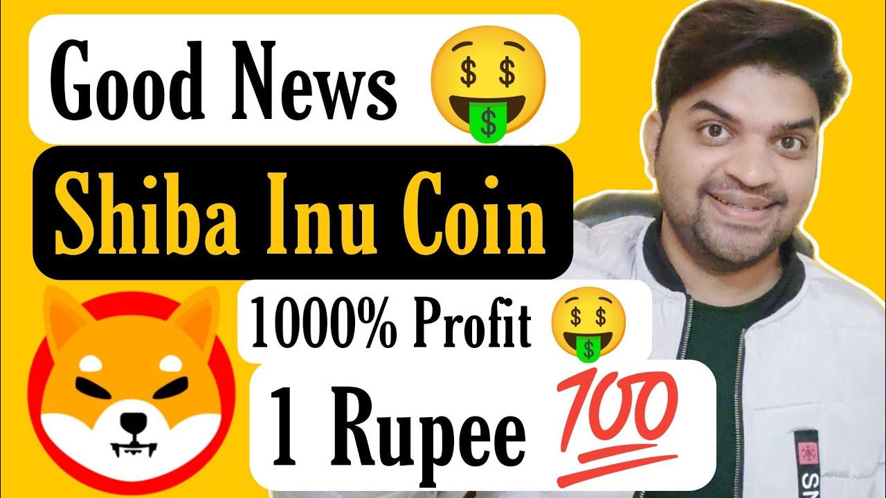 Good News Shiba Inu Coin Hit 1 Rupee YouTube good-news-shiba-inu-coin-hit-1-rupee-youtube