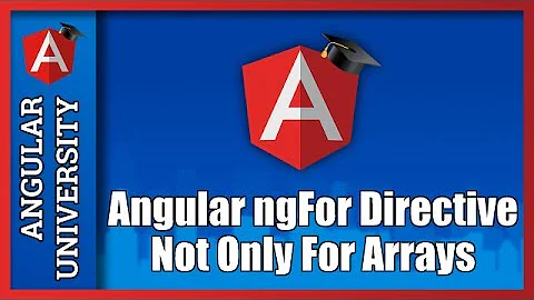 💥 Angular ngFor - Not Only For Arrays ?