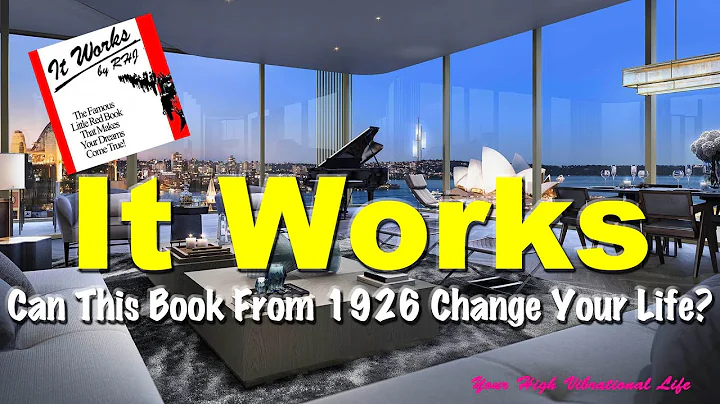 IT WORKS!  Can This Book From 1926 Change Your Life?