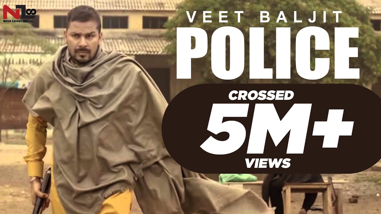  Police - Veet Baljit | Full Video| punjabi song