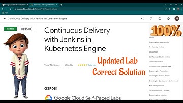 Continuous Delivery with Jenkins in Kubernetes Engine | [ GSP051 ] | Updated Lab | Google cloud labs