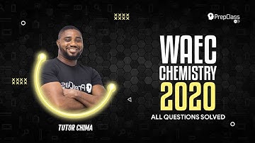 SCORE A1 in WAEC Chemistry. Questions 11 to 15 Past Questions on WAEC Chemistry COMPLETELY SOLVED!!!