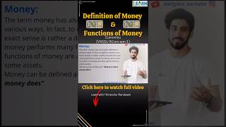 Definition of Money &amp; Functions of Money | Money | Economics | Vnsgu B.Com sem 3 #himanshunandwani