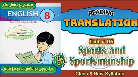 Sports and Sportsmanship | Translation Lesson No. 6 | English Class 8 | @thebiolishworld
