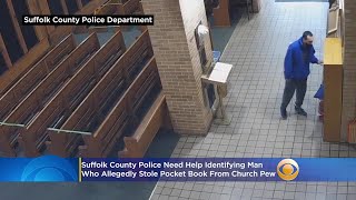 Caught On Video: Suspect Who Allegedly Stole Pocketbook From Church Pew On Long Island