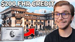 How to Use American Express Platinum $200 FHR Credit (Maximum Value)
