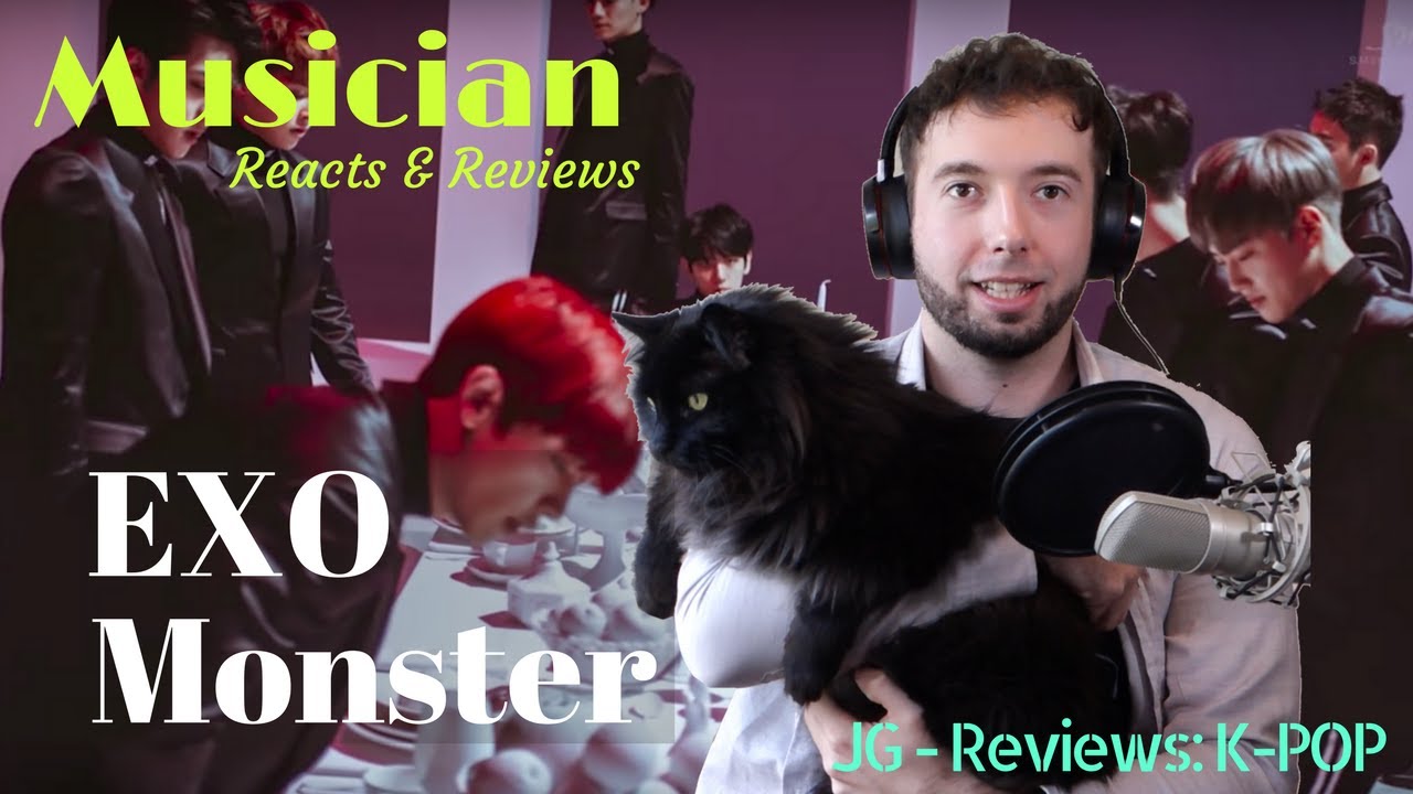 MUSICIAN Reacts Reviews EXO MONSTER JG REVIEWS K POP YouTube