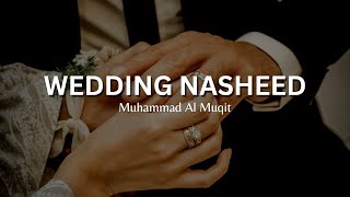Wedding Nasheed | Muhammad Al Muqit (English Lyrics) screenshot 5