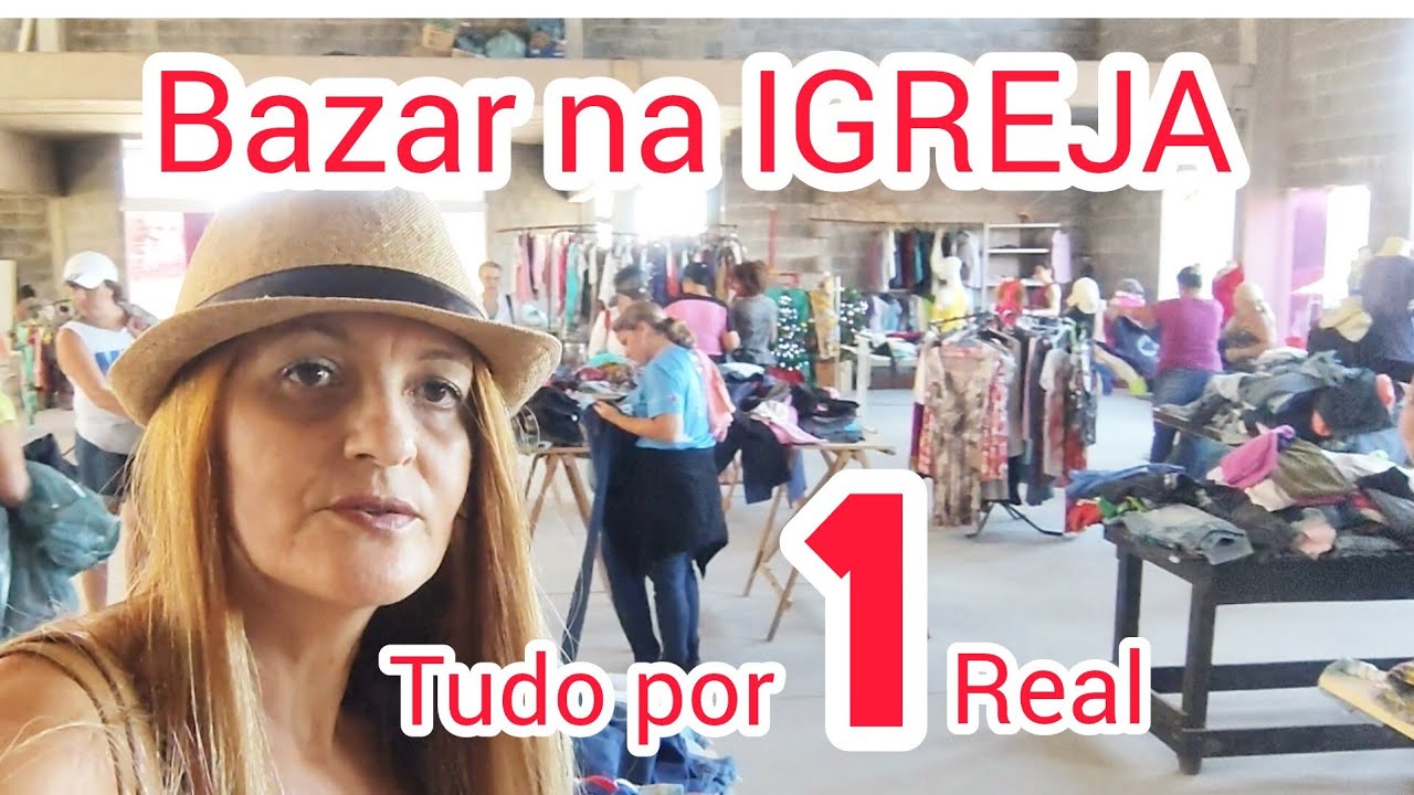 IMPERDÍVEL BAZAR NA IGREJA. 💥 Tudo por apenas 1 Real 💥💥💥💥