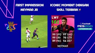 FIRST IMPRESSION NEYMAR 102 - SKILL NYA GAADA OBAT GUYS?