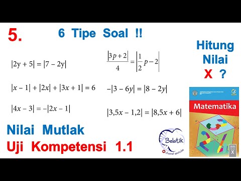 6 Tipe Soal Persamaan Nilai Mutlak Uji Kompetensi 1 1 No 5 Kelas 10 Sma Smk Paket 2017 Halaman 25 26 Youtube