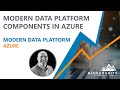 Modern Data Platform Components in Microsoft Azure [Now with Synapse!]