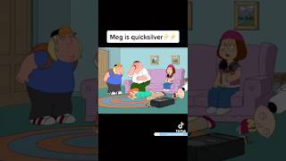 Meg goes full Quicksilver…😳 #familyguy #petergriffin #familyguymemes #stewiegriffin #fyp #viral