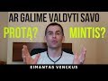 Kaip pakeisti būseną, įveikti nerimą, baimę, kaip pakeisti ir valdyti mintis? | Eimantas Venckus