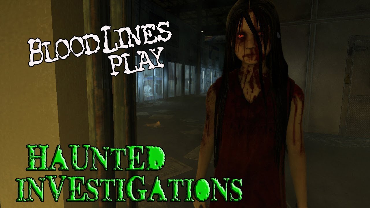 Haunted investigations. Haunted Bloodlines.