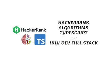 Bài 1: Solve Me First || HackerRank  || Học Algorithms với Typescript