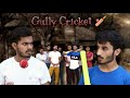 Gully cricket  2  in 1 vines