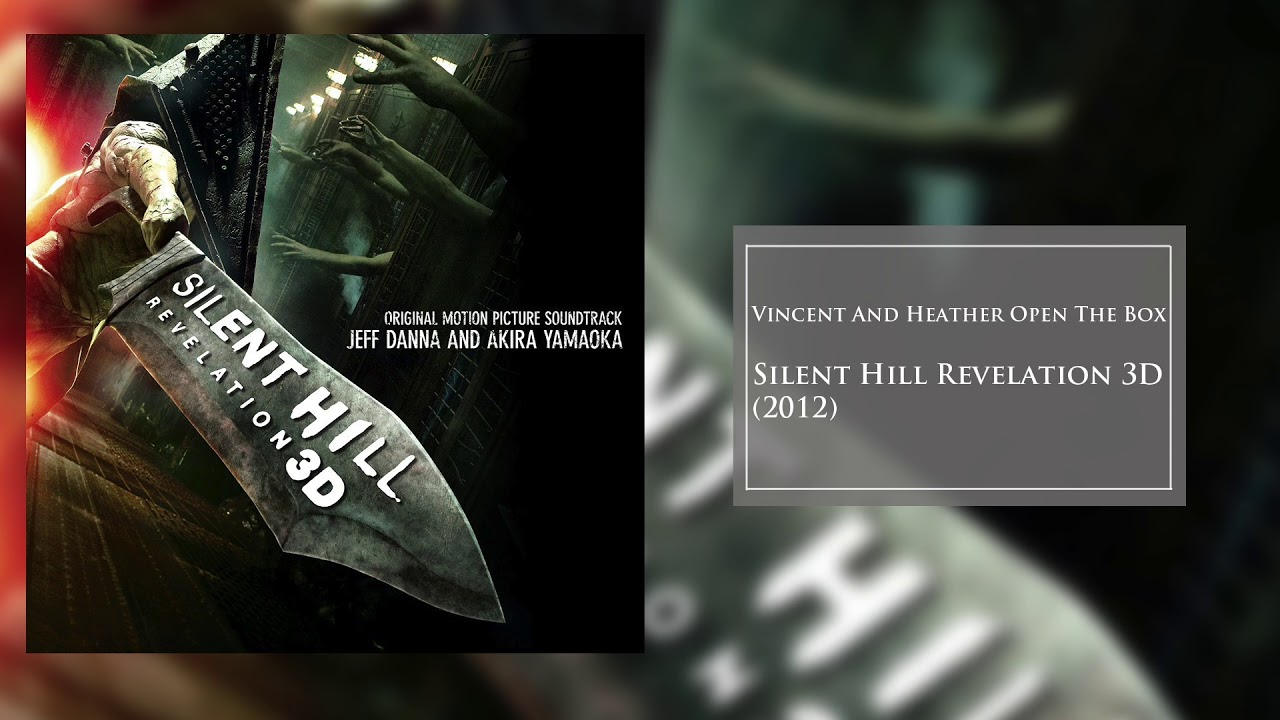 Vincent And Heather Open The Box | Silent Hill: Revelation 3D | Jeff Danna  & Akira Yamaoka