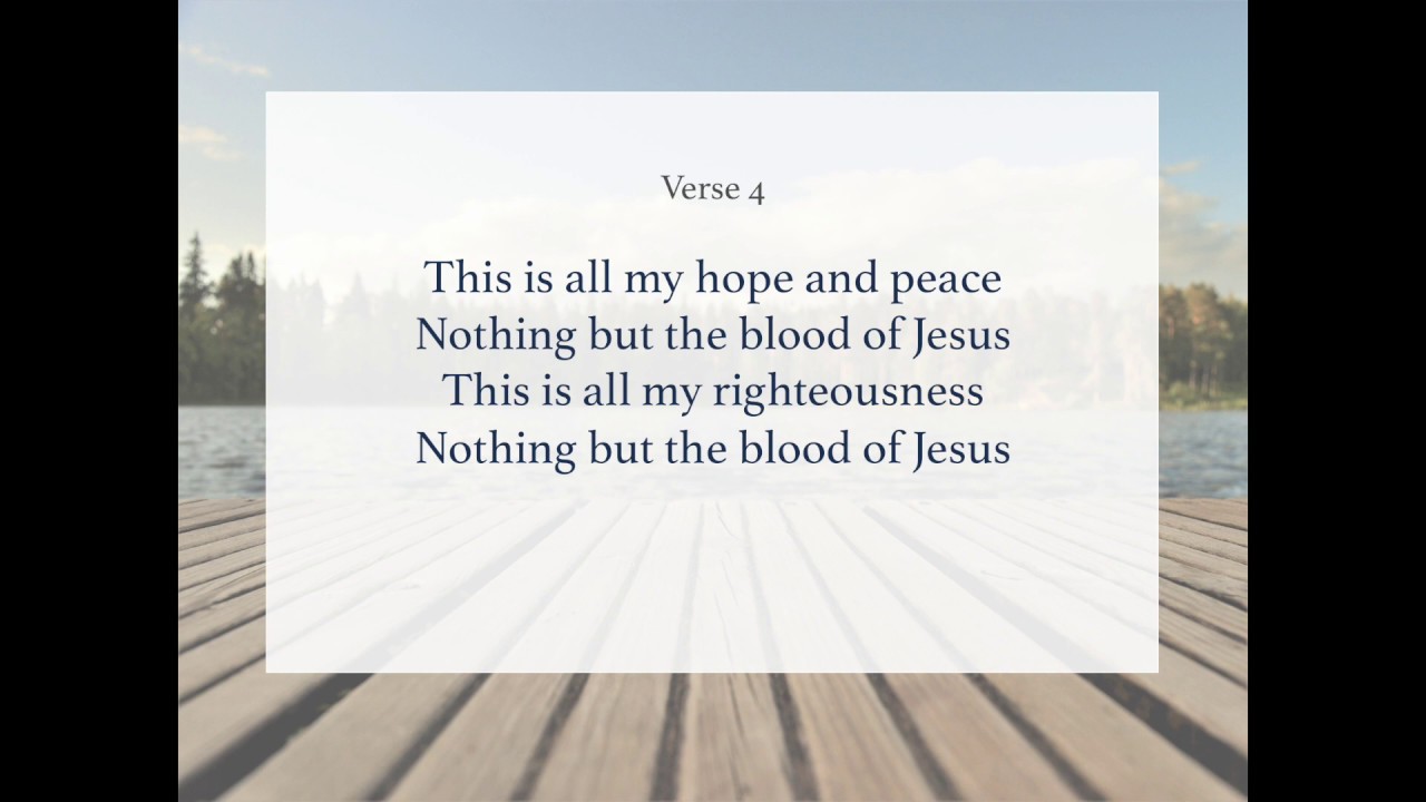 Nothing But The Blood || Instrumental piano hymn || Sing Along with ...