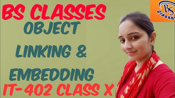 Object linking and embedding (word processing)IT- 402 class X