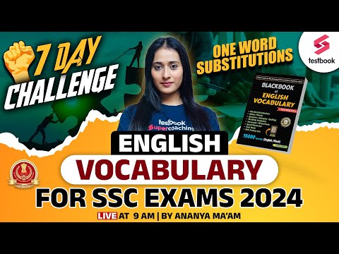 SSC Exams 2024 English Vocabulary | One Word Substitutions | 7 Day Challenge | By Ananya Ma'am