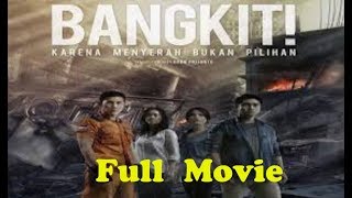 Bangkit || the best movie indonesia