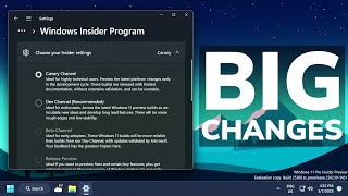 Big Changes to Windows 11 Insider Program (New Canary Channel)