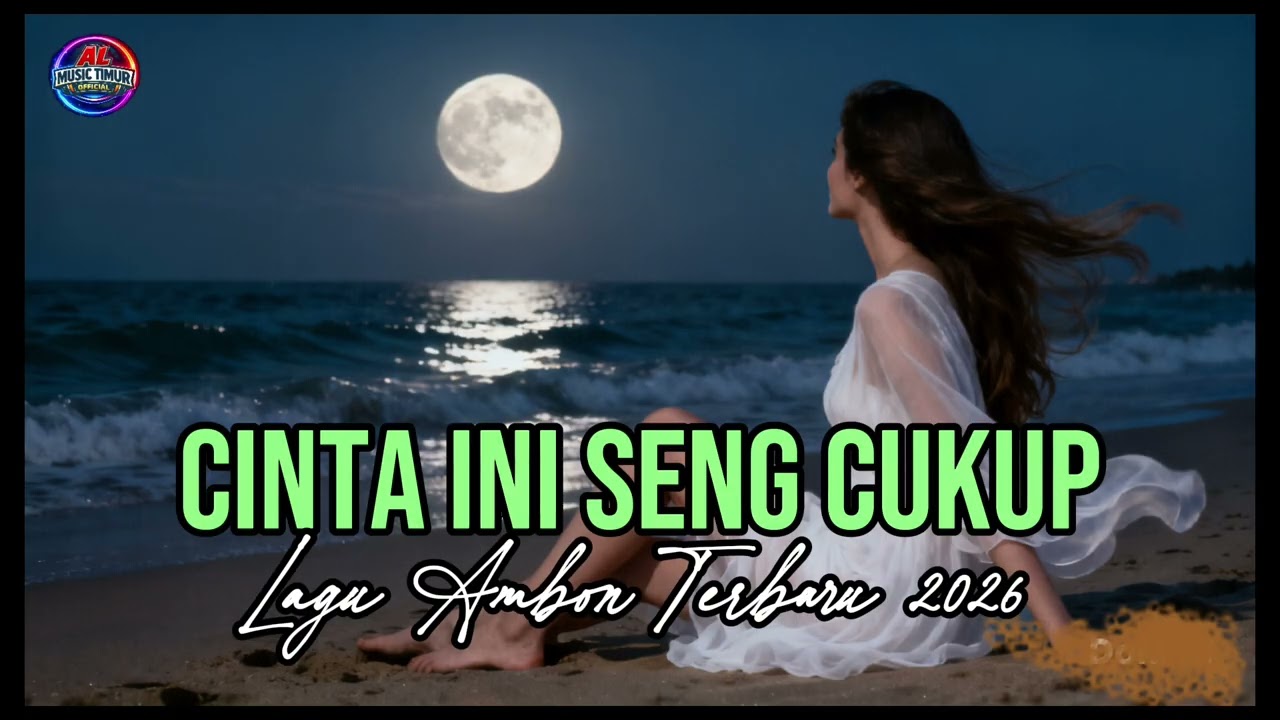 CINTA INI SENG CUKUP 🌿 Lagu Ambon terbaru 2026