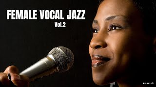 Ladies Sing Jazz  Vol.2 [Smooth Jazz, Vocal Jazz]
