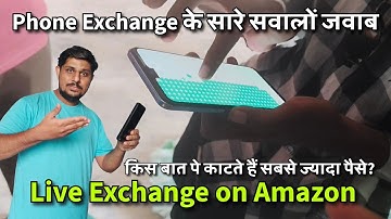 What all gets checked in Mobile Exchange? | Amazon Mobile Exchange Process with delivery boy