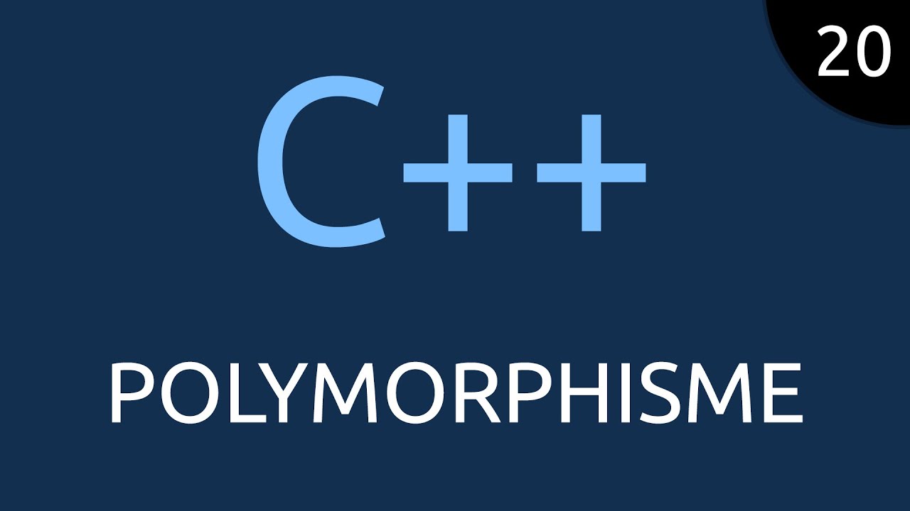 C++ #20 - polymorphisme