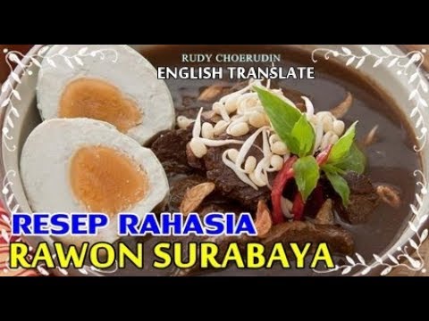 resep-masakan-indonesia-rawon-surabaya-yang-menggoda-iman-ala-chef-rudy-choerudin