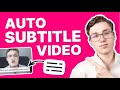 How To Subtitle Videos Automatically