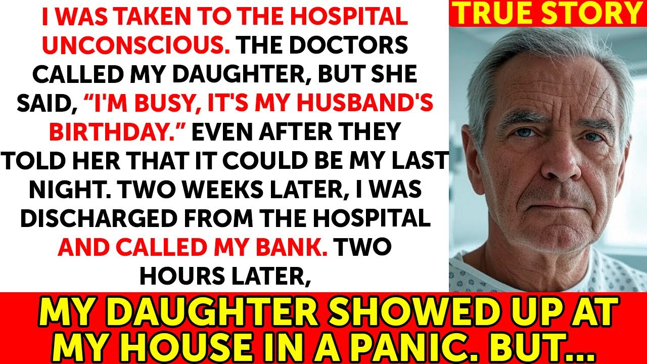 I Was Brought To The Hospital Unconscious. The Doctors Called My Daughter, But She Said, “I'm Busy..