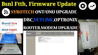 Bsnl Ftth ONT Firmware Upgrade Syrotech,DBC,NETLINK,OPTRONIX ONT/ONU Router FIRMWARE UPDATE screenshot 5