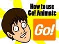 How to use goanimate
