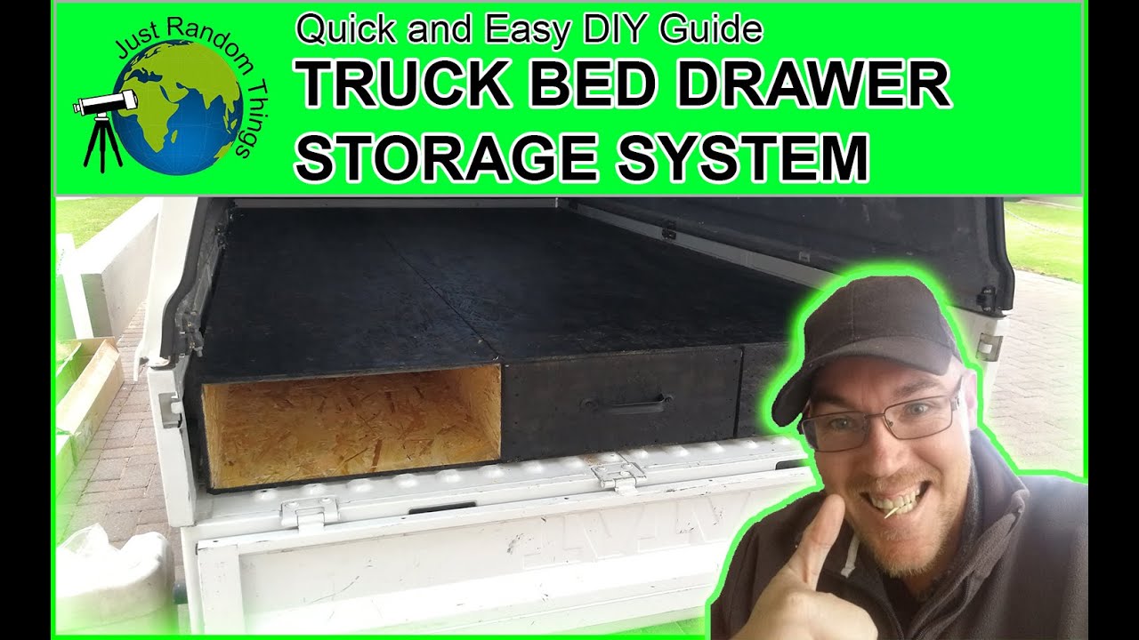 Truck Bed Drawer Storage System - Quick and Easy (2019 DIY ...