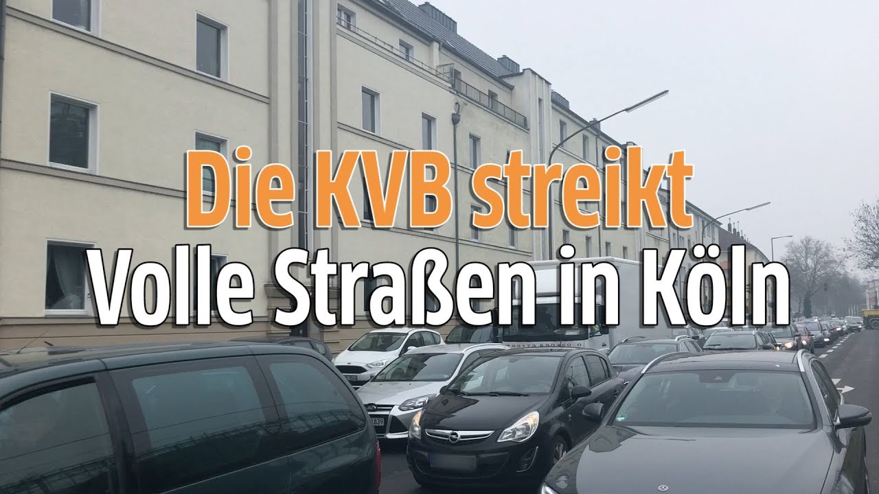 Koln Verdi Streik Bei Der Kvb Stau Auf Autobahnen Viel Verkehr Auf Den Strassen Youtube