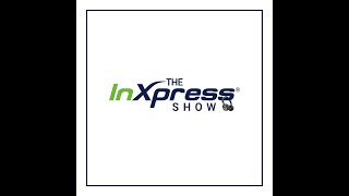The InXpress Show Ep. 1 - Dealing with Rejection in Sales, Balancing Work and Meaning - Joe Bennett