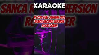 Download Lagu Evan loss full senyum sayang | rock version by sanca record #karaoke #evanloss #fullsenyumsayang MP3