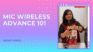 Mic Wireless Advance 101