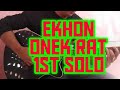  ekhon onek rat  1st solo  ayub bachu cover  anik biswas 