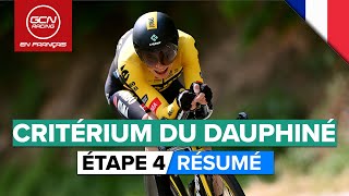 Critérium Du Dauphiné 2023 Résumé - Etape 4