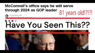 GOP ELDER (Mitch McConnell) Should Retire?----- Have You Seen This???