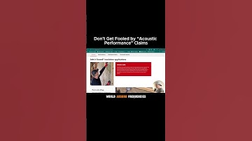 Don`t Get Fooled by "Acoustic Performance" Claims